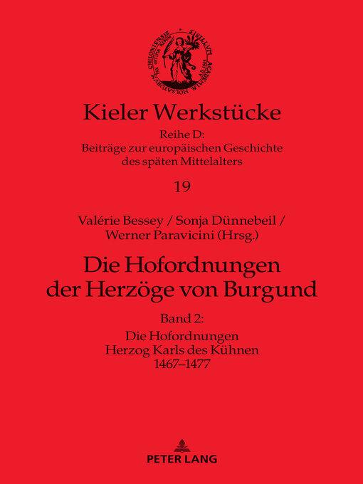 Title details for Die Hofordnungen der Herzoege von Burgund by Paravicini Werner - Available